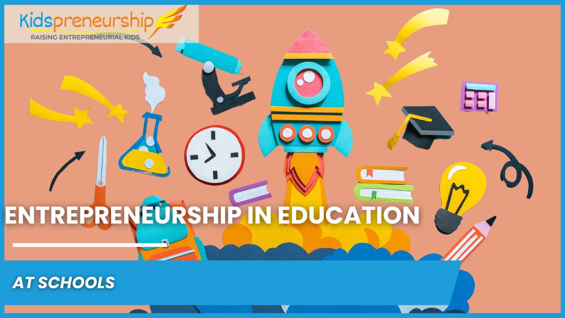 Entrepreneurship in Education at Schools 308